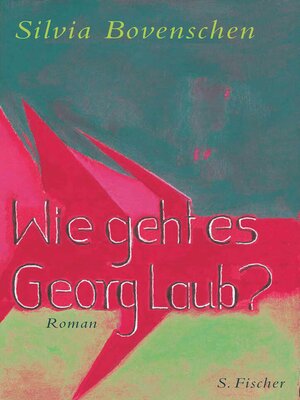 cover image of Wie geht es Georg Laub?